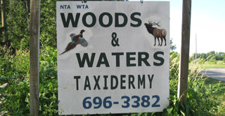 Woods & Waters Taxidermy Sign